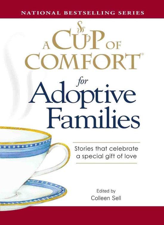 A Cup of Comfort for Adoptive Families - cover