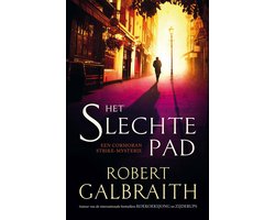 Omslag van Cormoran Strike 3 - Het slechte pad