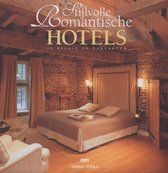 Stijlvolle, romantische hotels in Nederland en België