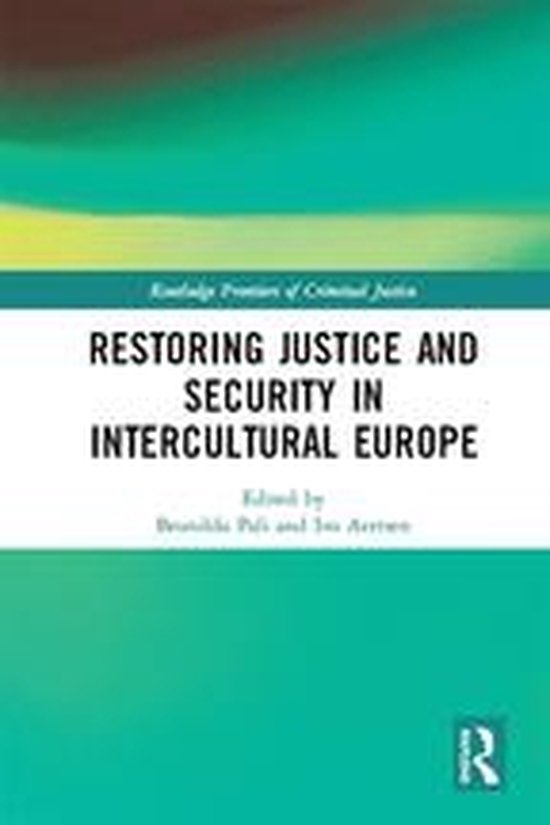 Routledge Frontiers of Criminal Justice - Restoring Justice  ... - cover