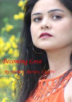 Becoming Love