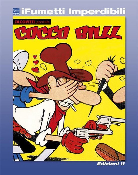 iFumetti Imperdibili - Cocco Bill n. 1 (iFumetti Imperdibili ... - cover
