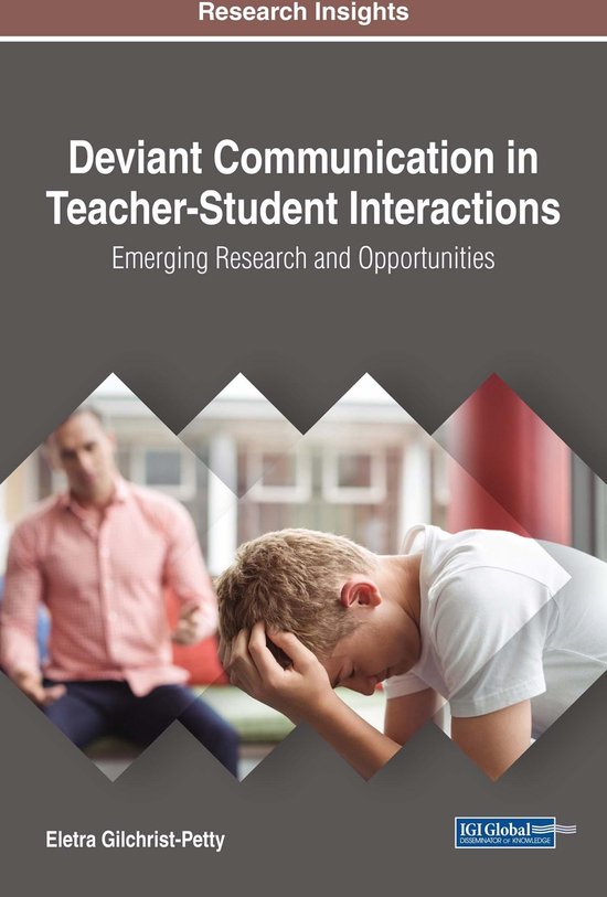 Deviant Communication in Teacher-Student Interactions