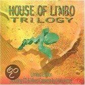 House Of Limbo -  Trilogy