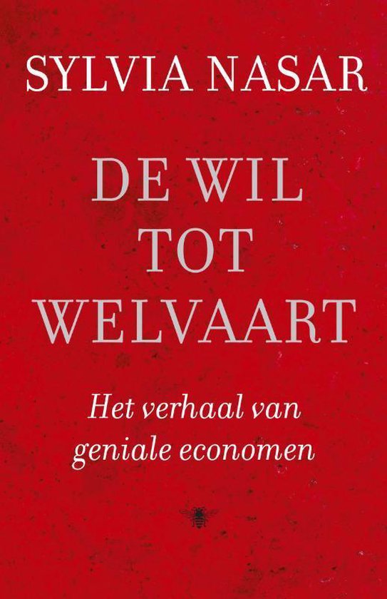 De wil tot welvaart