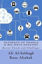 Internet of Things and Big Data Analysis