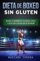 Dieta de Boxeo Sin Gluten