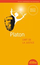 Petites conférences philosophiques 5 - Platon, l'art de la justice