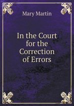 In the Court for the Correction of Errors