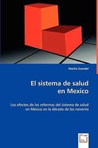 El sistema de salud en Mexico