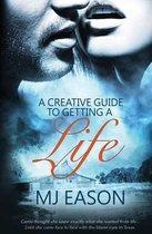 A Creative Guide to Getting a Life