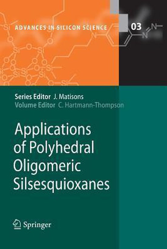 Advances in Silicon Science- Applications of Polyhedral Olig ... - cover