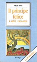 Il Principe Felice e Altri Racconti