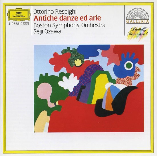 Respighi: Ancient Airs & Dances - Suites 1-3 / Ozawa