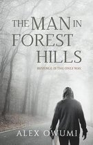 The Man In Forest Hills