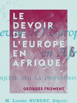 Le Devoir de l'Europe en Afrique