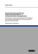 Strukturelle Heterogenitat von Nickel-oktaethylporphyrin in nichtkoordinativen Loesungsmitteln