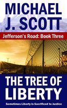 Jefferson's Road 3 - The Tree of Liberty