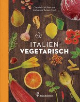 Vegetarische Länderküche - Italien vegetarisch