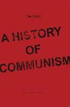 A History of Communism