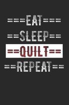 A Quilters Journal - Eat Sleep Quilt Repeat