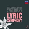 Lyrische Symphonie/Sinfonische Gesange (20C)