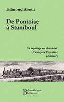 Bibliothèque littéraire - De Pontoise à Stamboul