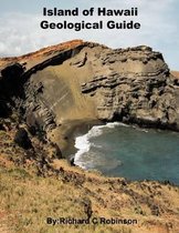 Island of Hawaii Geological Guide