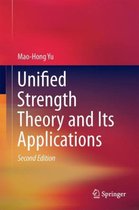 Unified Strength Theory and Its Applications