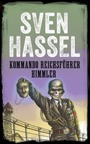 Sven Hassel Serie over de Tweede Wereldoorlog - KOMMANDO REICHSFÜHRER HIMMLER