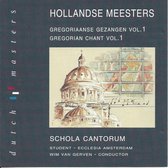 Hollandse Meesters - Gregoriaanse Gezangen 1