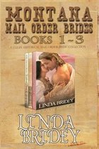 Montana Mail Order Brides - Books 1 - 3