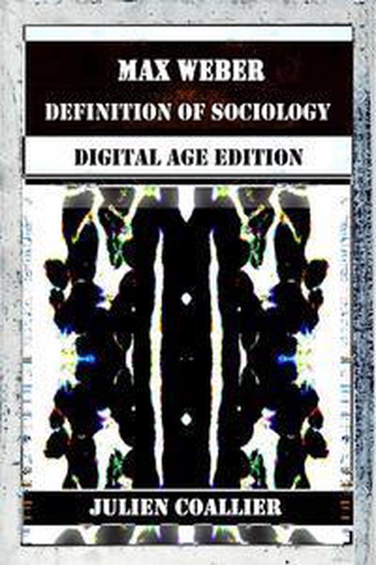 Max er Definition of Sociology (ebook), Julien Coallier 9781468922103 Boeken