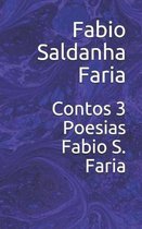 Contos 3 Poesias Fabio S. Faria