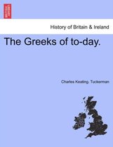 The Greeks of To-Day.