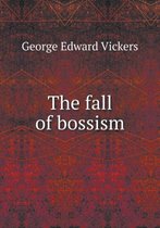 The fall of bossism