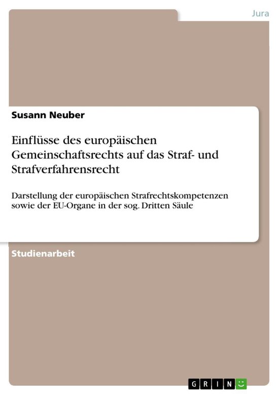 Einflüsse des europäischen Gemeinschaftsrechts auf das Str ... - cover