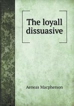 The loyall dissuasive