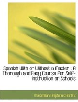 Spanish with or Without a Master