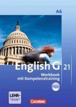 English G 21. Ausgabe A 6. Abschlussband 6-jährige Sekundarstufe I. Workbook mit CD-Extra