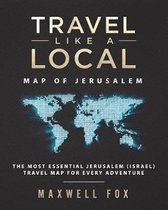 Travel Like a Local - Map of Jerusalem