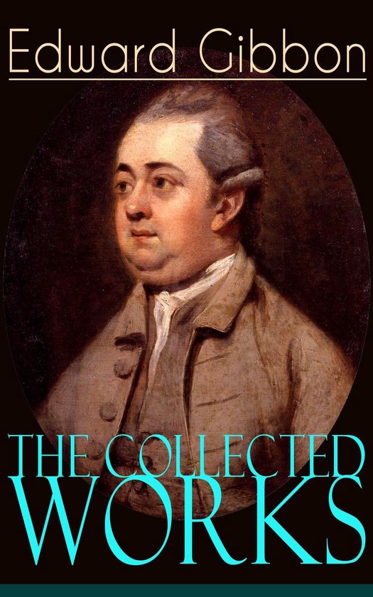 The Collected Works of Edward Gibbon - cover