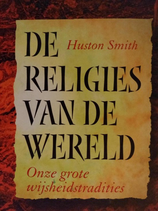 De religies van de wereld - H. Smith | Respetofundacion.org