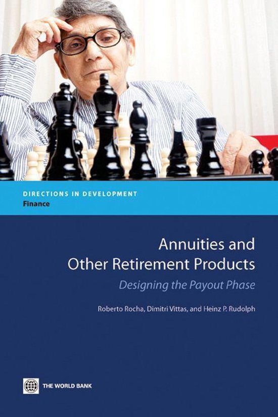 Annuities and Other Retirement Products: Designing the Payou ... - cover