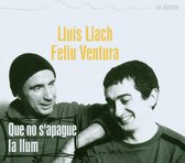 Lluis & Feliu Ventura Llach - Que No S'apagui La Llum (2 CD)