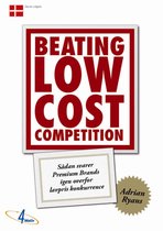 4Mativ Strategi og ledelsesbøger 4 - Beating Low Cost Competition