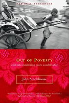 Out of Poverty: And Into Something More Comfortable