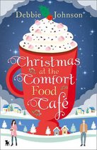 Christmas at the Comfort Food Cafe