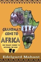 Grandma's Gone to Africa