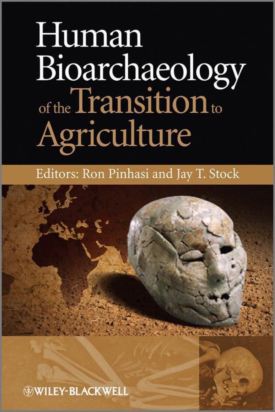Human Bioarchaeology of the Transition to Agriculture - cover